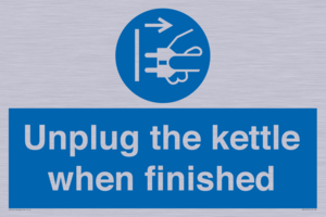 Unplug the kettle when finished